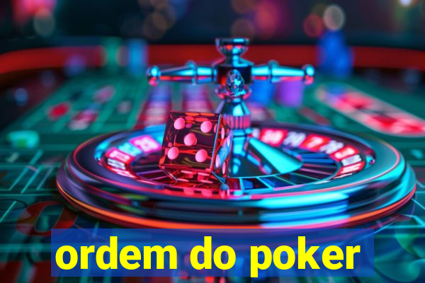 ordem do poker